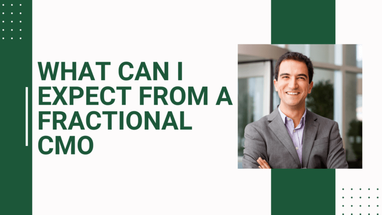 What can I expect from a Fractional CMO