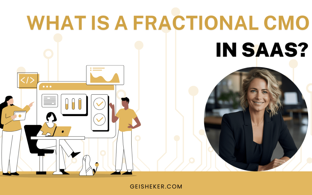 What is a Fractional CMO in SaaS?