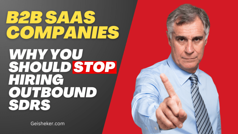 Why B2B SaaS companies should stop hiring outbound SDRs