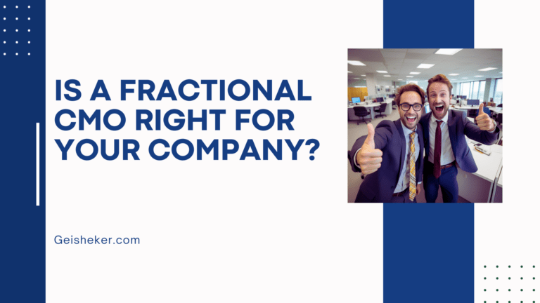 Is a Fractional CMO Right For Your Company?