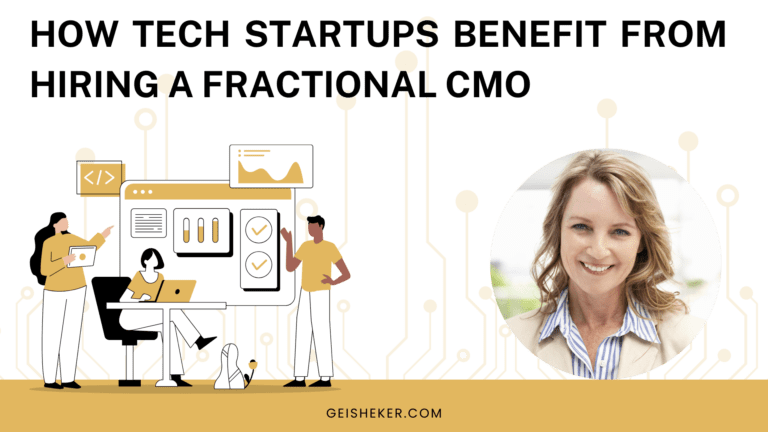 How Tech Startups Benefit from Hiring a Fractional CMO