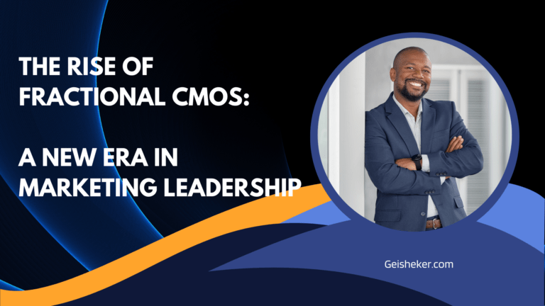 The Rise of Fractional CMOs: Reshaping Marketing Leadership in 2025 and Beyond.