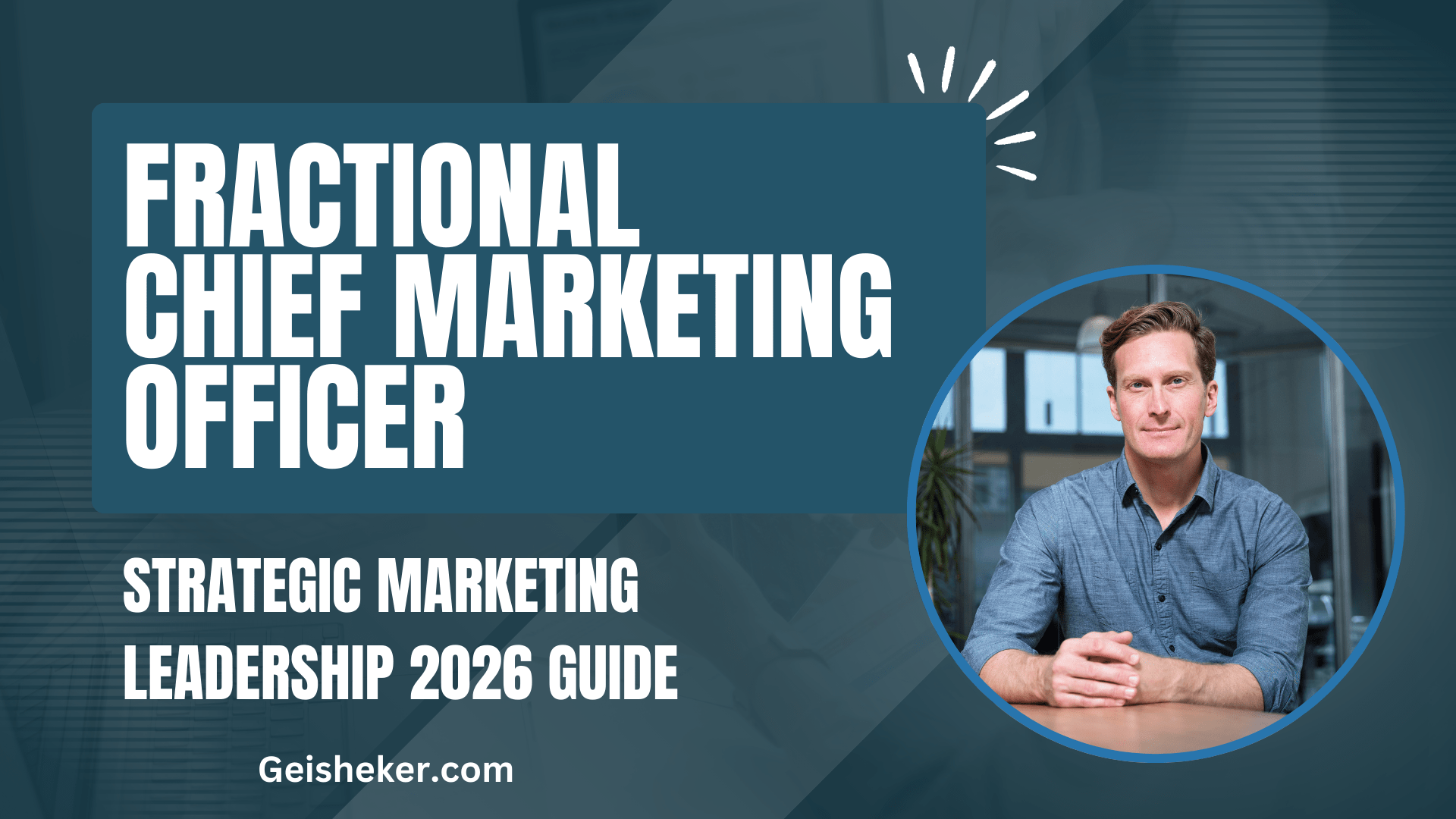 Fractional Chief Marketing Officer 2026 Guide Hero Image