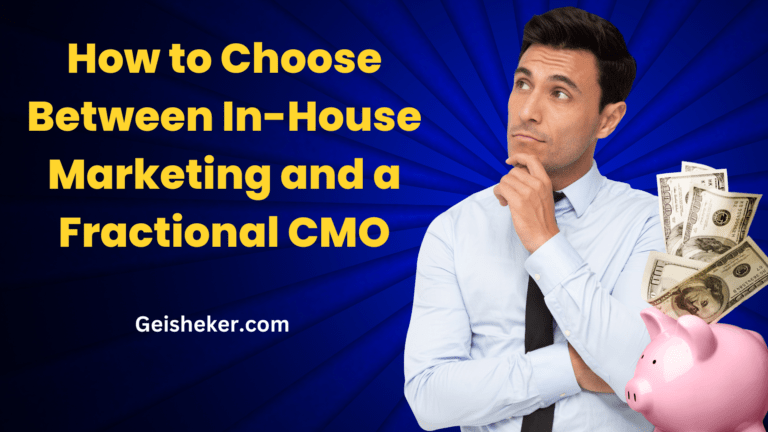 How to Choose Between In-House Marketing and a Fractional CMO (hero image)