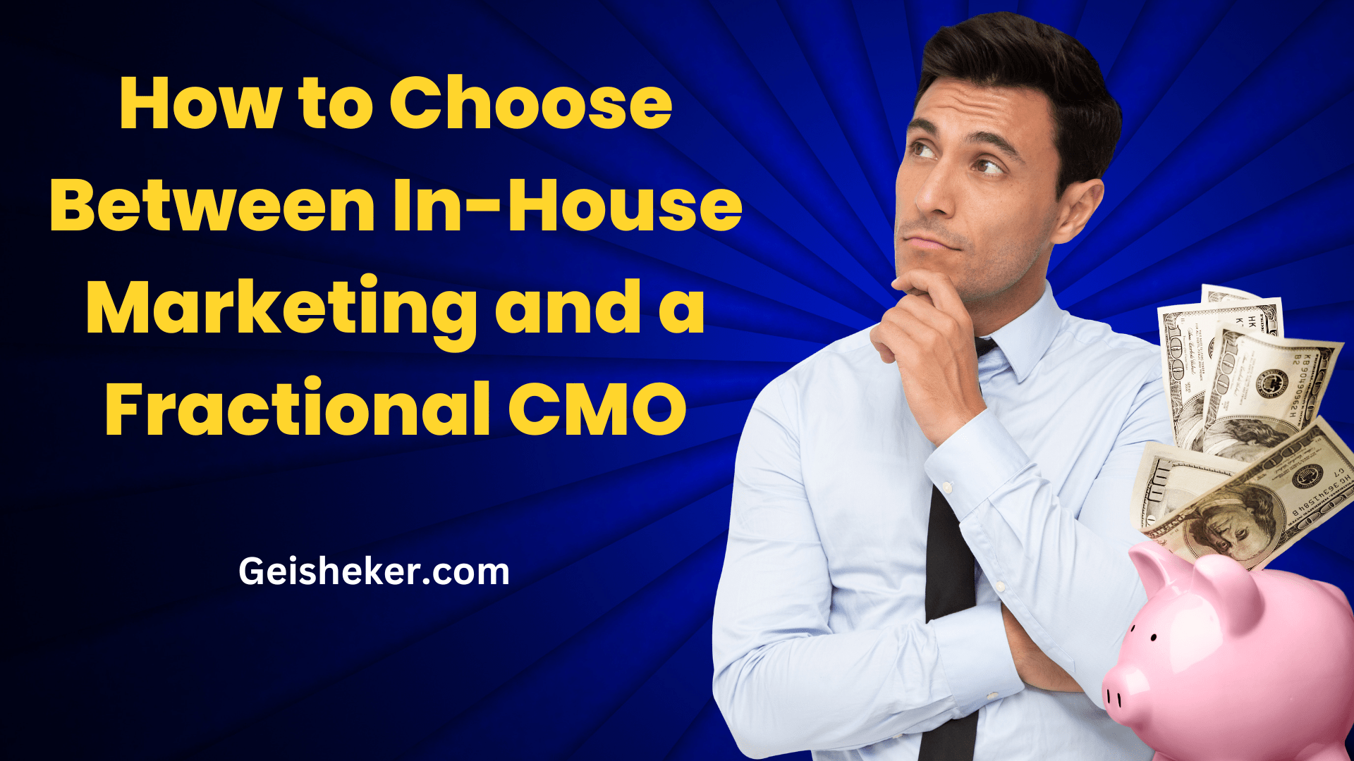 How to Choose Between In-House Marketing and a Fractional CMO (hero image)