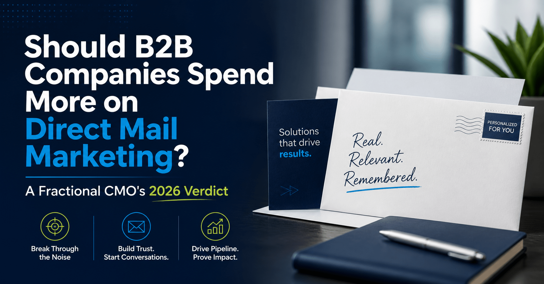Should B2B Companies Spend More on Direct Mail Marketing